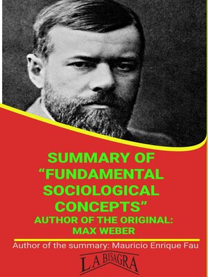 cover image of Summary of "Fundamental Sociological Concepts" by Max Weber